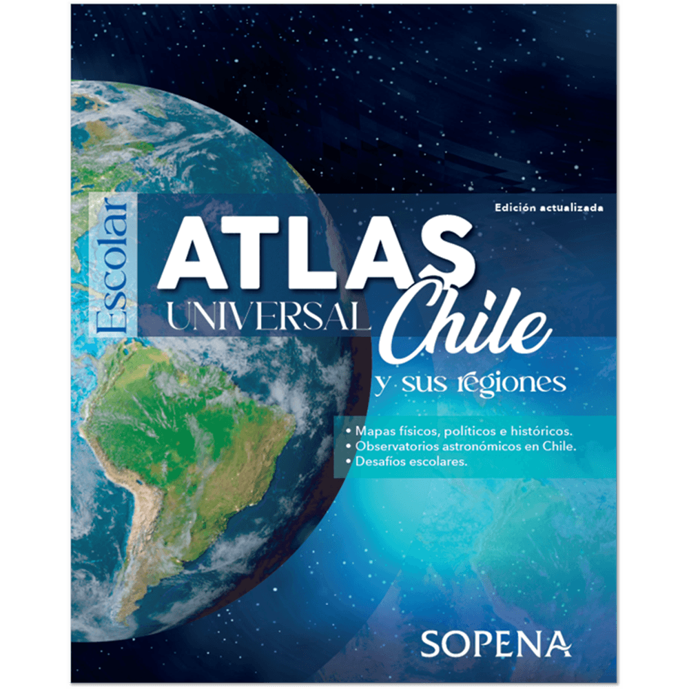 Atlas Universal Chile y Sus Regiones Sopena
